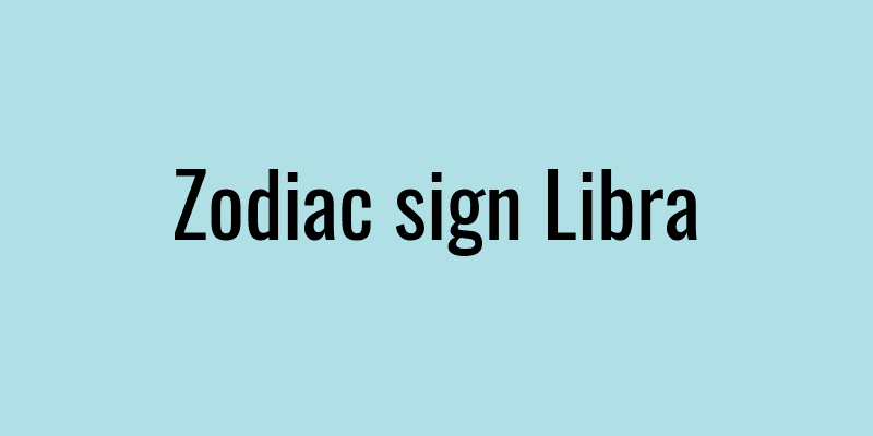 Zodiac sign Libra